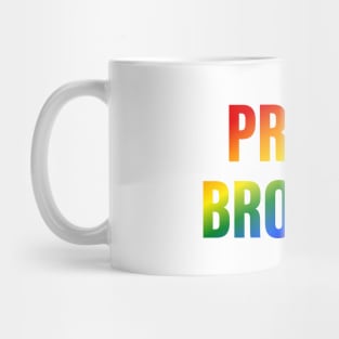 Rainbow Proud Brother LGBTQ Pride Mug